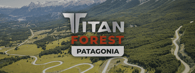 Titan Forest Patagonia 2025