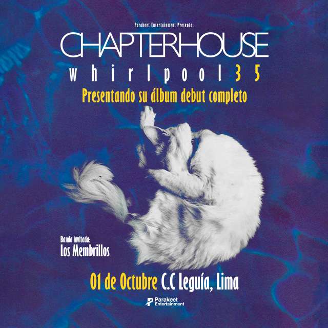 Chapterhouse 35 Aniversario Whirlpool Tour Latam 2026