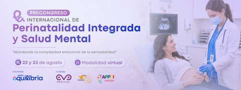Precongreso Internacional de Perinatalidad