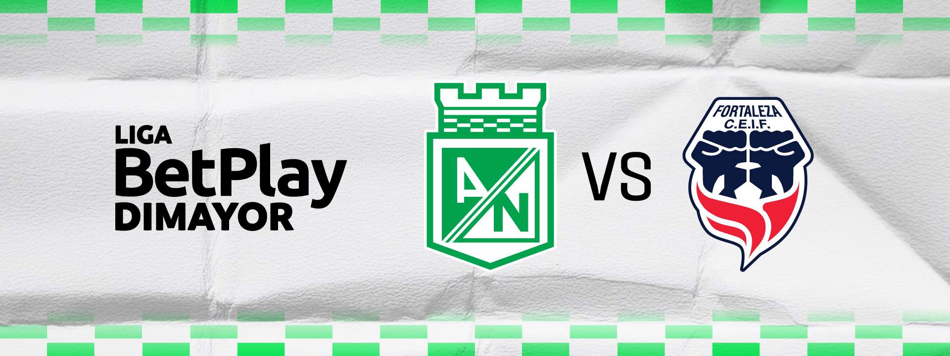 A/N VS. FORTALEZA