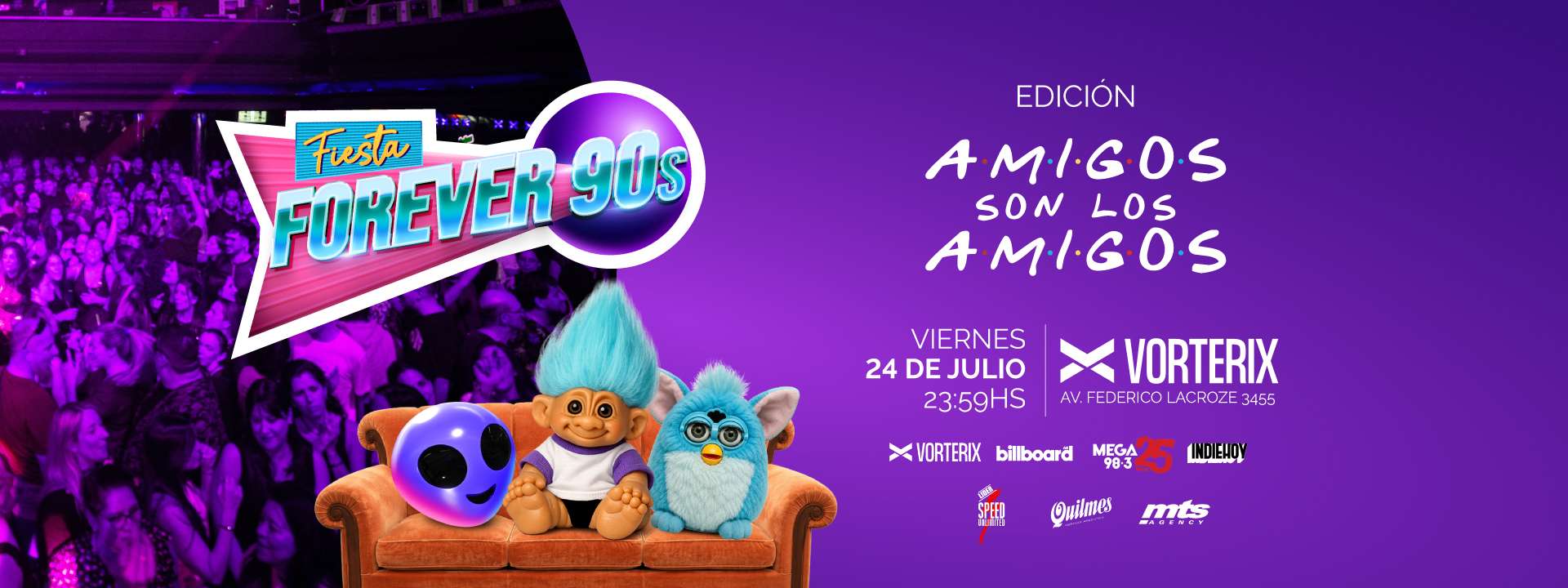 FIESTA FOREVER 90s – Edición AMIGOS SON LOS AMIGOS