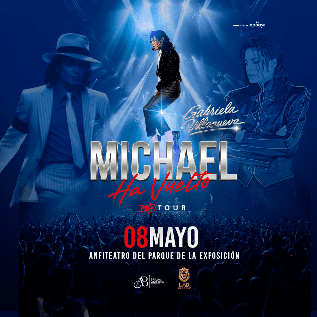 GABRIELA VILLANUEVA BAD TOUR - Michael ha vuelto