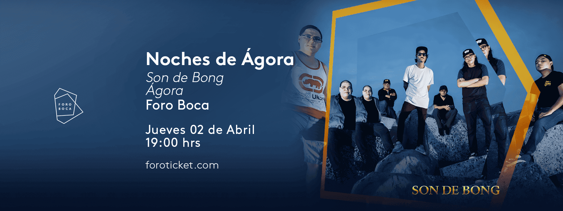 Son de Bong | Noches de Ágora