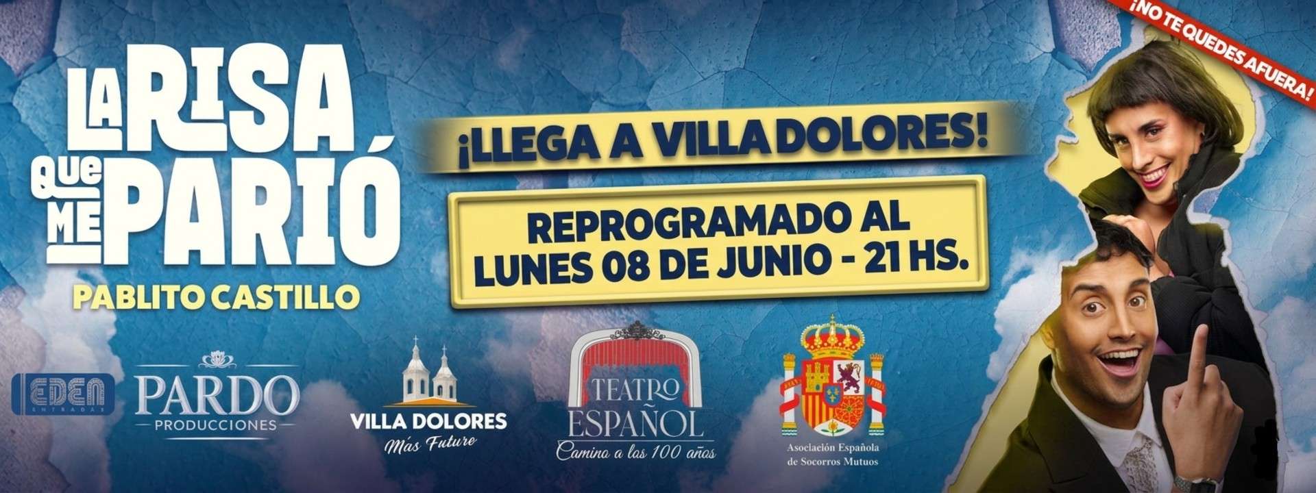 2026-06-08 La Risa Que Me Pario - TEATRO ESPAÑOL VILLA DOLORES