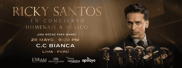Ricky Santos en Concierto - Homenaje a México