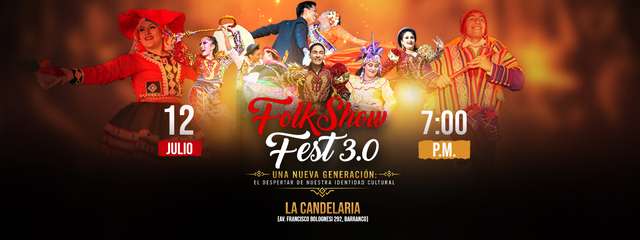 Folkshow Fest 3.0 / Folkshow Perú