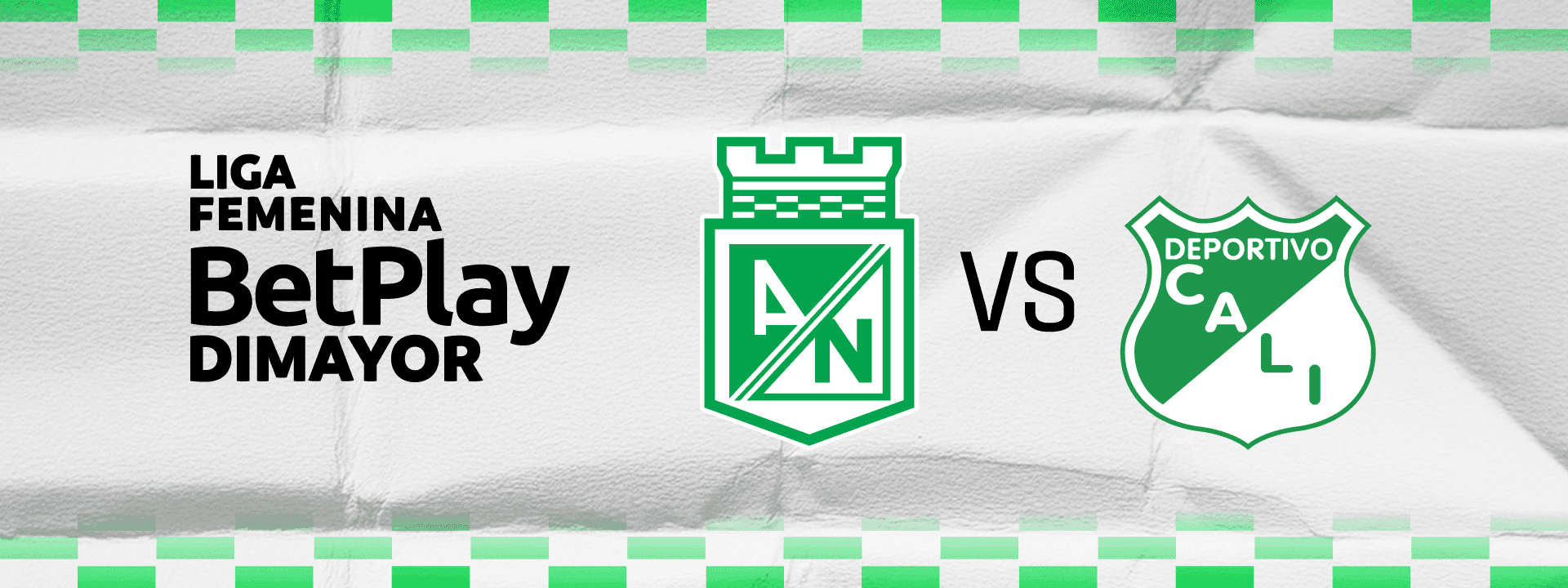 A/N VS. DEPORTIVO CALI | LIGA FEMENINA