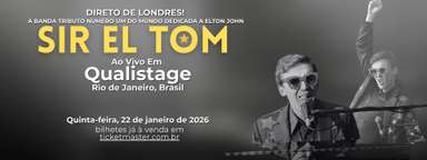 Sir El Tom no Qualistage - RJ - 22/01/2026