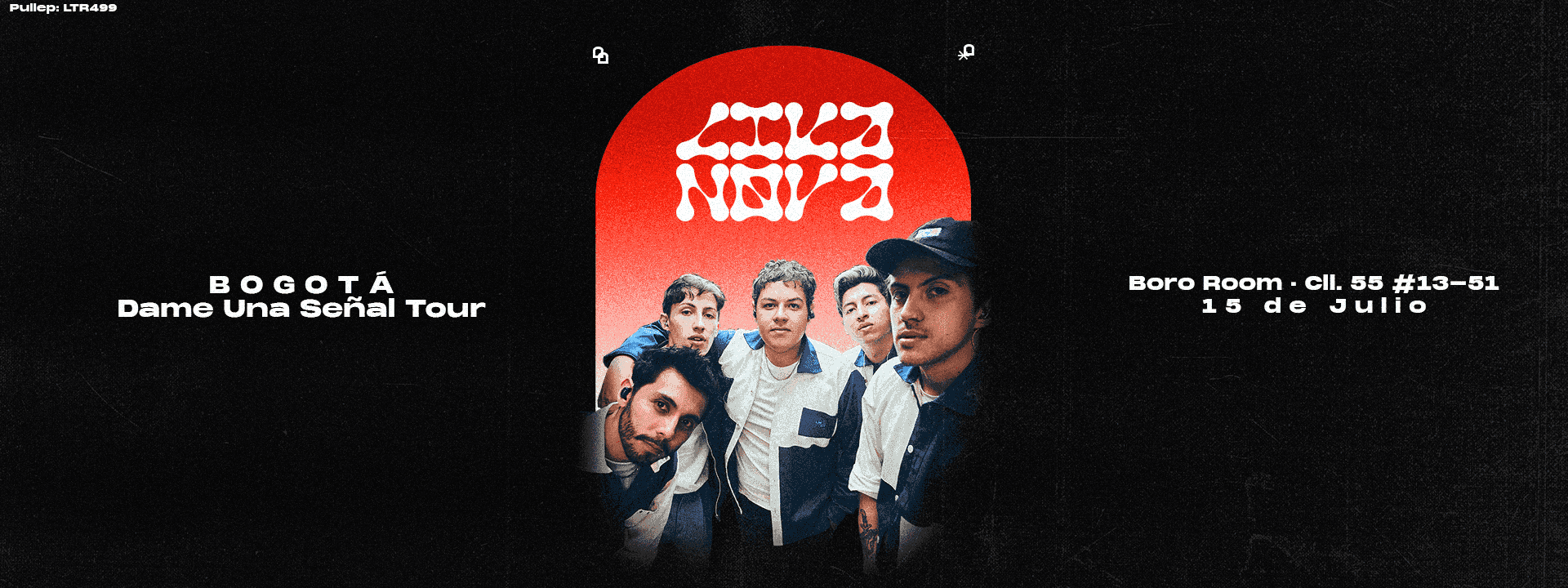 LIKA NOVA: DAME UNA SEÑAL TOUR - BOGOTÁ
