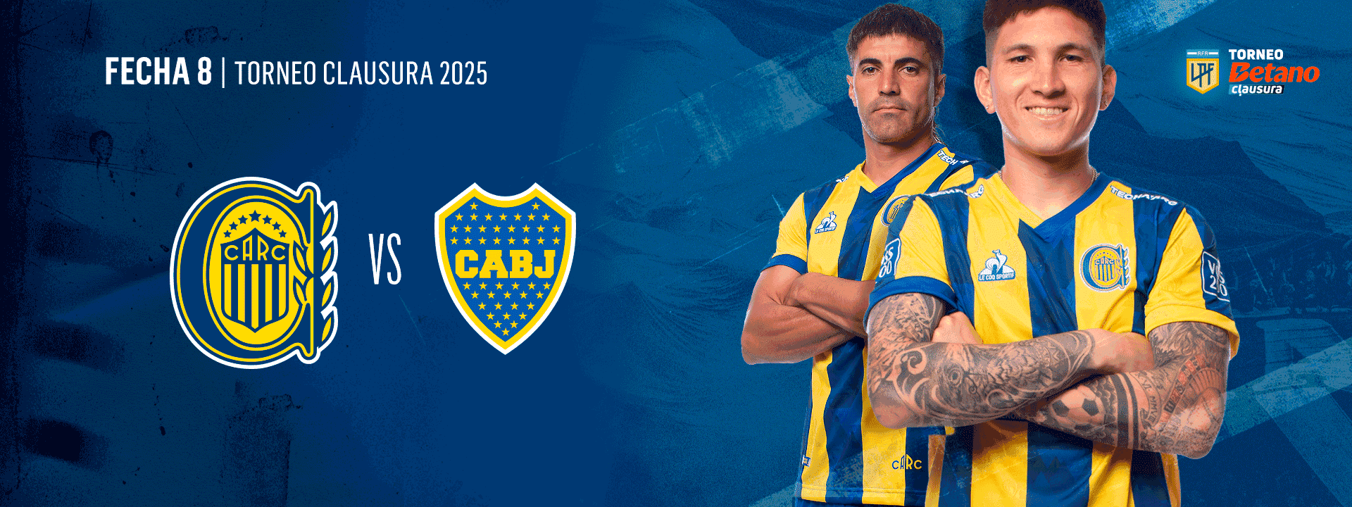 Rosario Central vs. Boca Juniors - Torneo Betano Clausura 2025 - FECHA 8