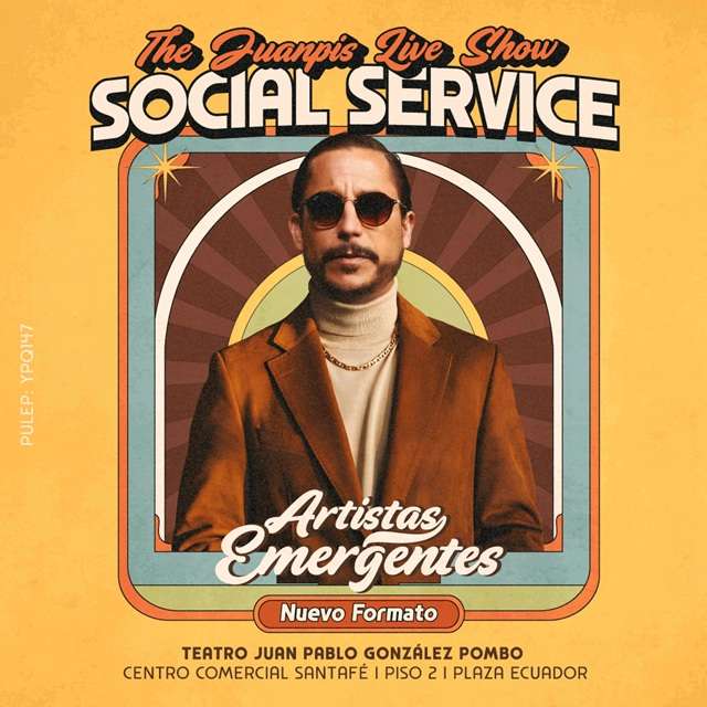 THE JUANPIS LIVE SHOW: SOCIAL SERVICE en TEATRO JUAN PABLO GONZÁLEZ POMBO