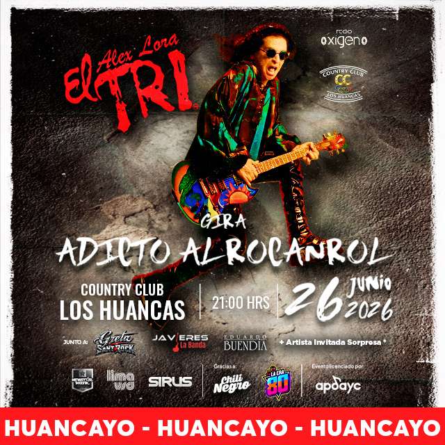 Gira Adicto al Rocanrol con El Tri de Mexico - Huancayo en Country Club Los Huancas