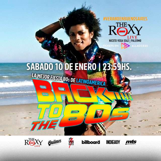 FIESTA BACK TO THE 80s en The Roxy Live