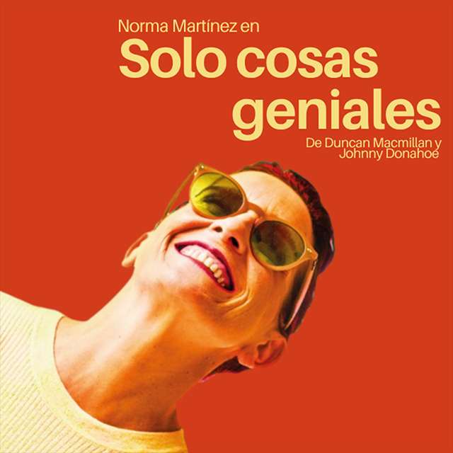 "Solo Cosas Geniales" de Duncan Macmillan y Johnny Donahoe