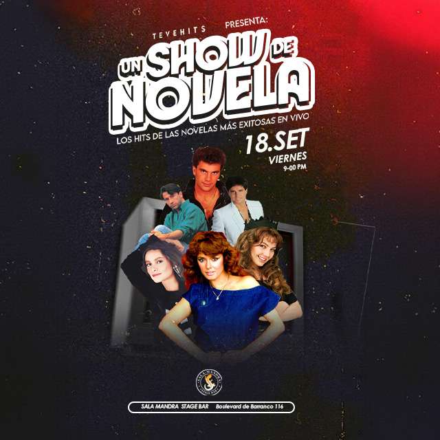 Un Show de Novela
