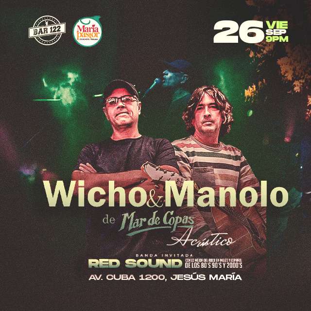 Wicho y Manolo Mar de Copas Acustico en Vivo en BAR 122