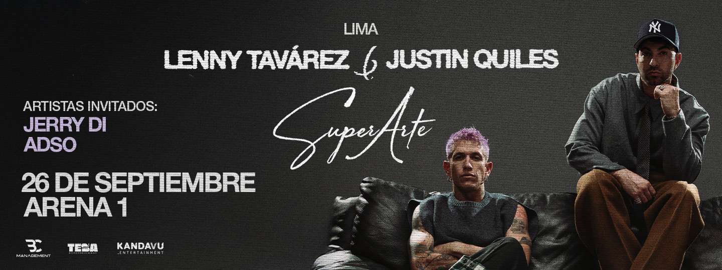 Banner Gira Super Arte - Lenny Tavárez y Justin Quiles