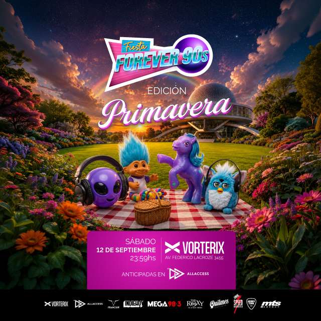 FIESTA FOREVER 90s – Edición PRIMAVERA - 12 de Septiembre 2026