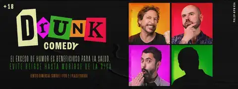 DRUNK COMEDY