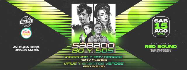 Sábado 80 y 90s - 15 de Agosto