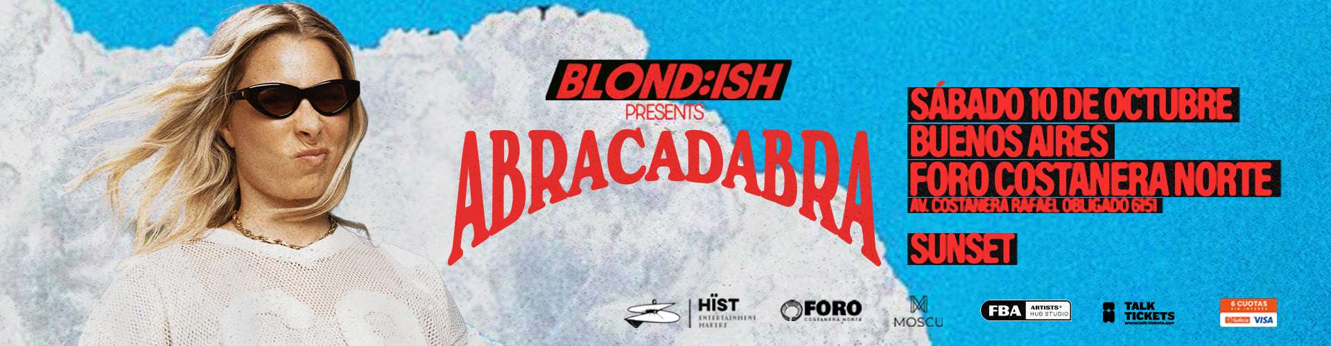 ABRACADABRA - BLOND:ISH - OCTUBRE, 10 | FCN - FORO COSTANERA NORTE