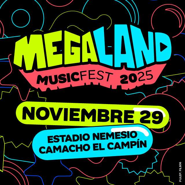 Megaland Music Fest 2025 en Estadio Nemesio Camacho El Campín