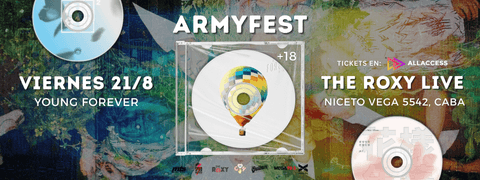 ARMYFEST YOUNG FOREVER - 21/8