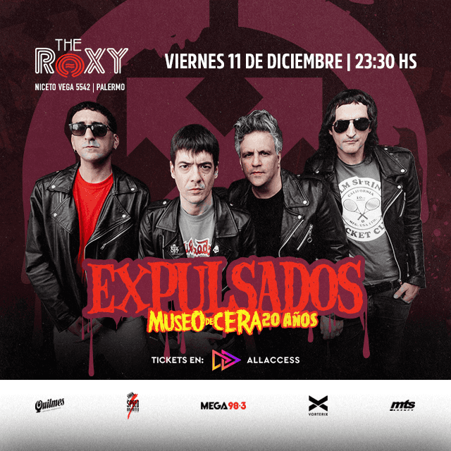 EXPULSADOS - 20 ANIVESARIO DE "MUSEO DE CERA" - 11 de Diciembre 2026
