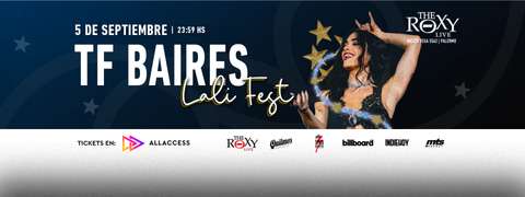 TF BAIRES: LALI FEST