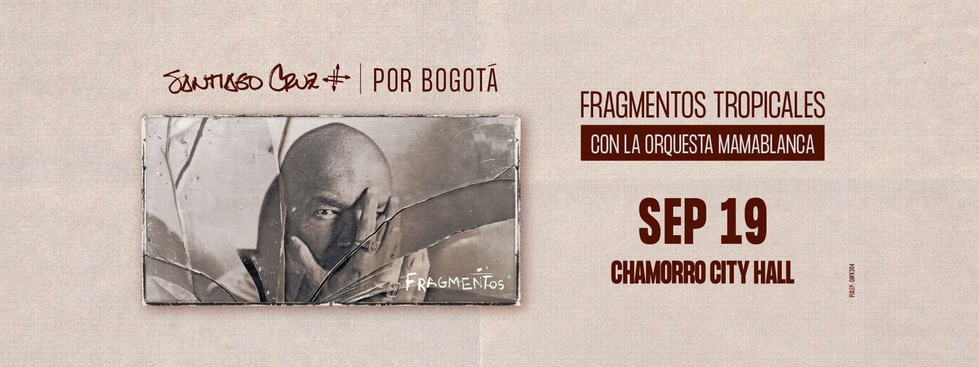 Santiago Cruz | Fragmentos Tropicales con La Orquesta Mamablanca