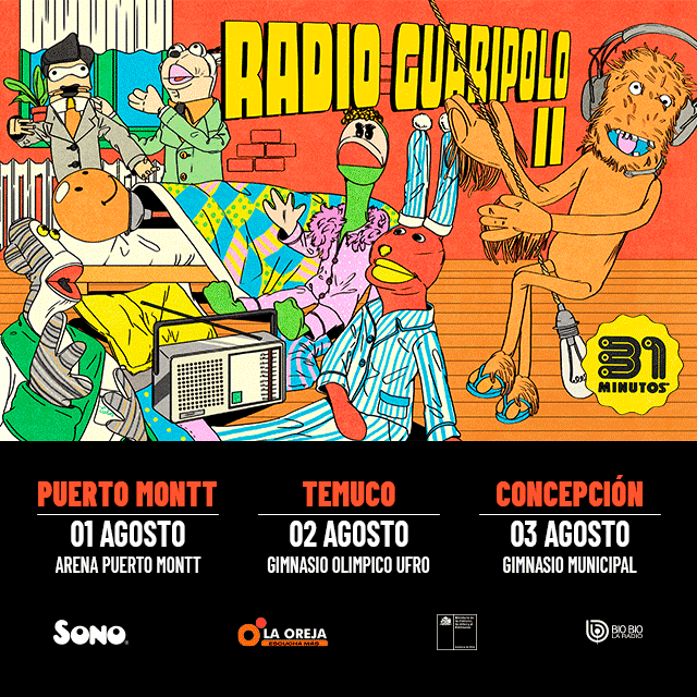31 Minutos - Radio Guaripolo II en Pto Montt - Temuco - Concepción