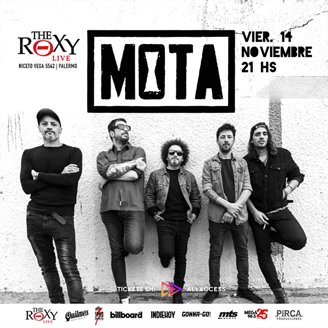 MOTA EN BUENOS AIRES en The Roxy Live