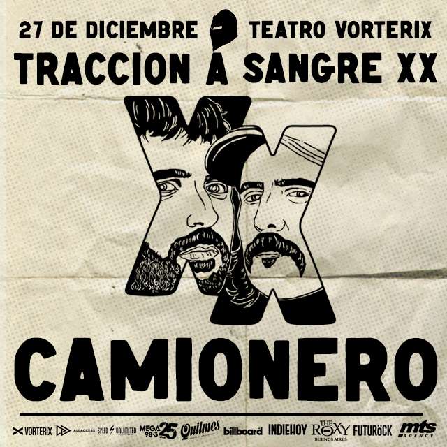 CAMIONERO - TRACCIÓN A SANGRE XX en Teatro Vorterix