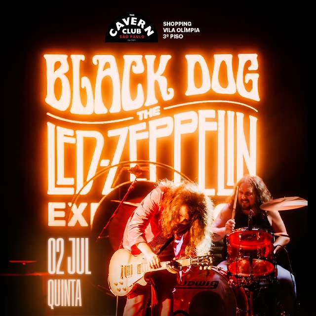 Black Dog: The Led Zeppelin Experience - São Paulo - 02/07/2026