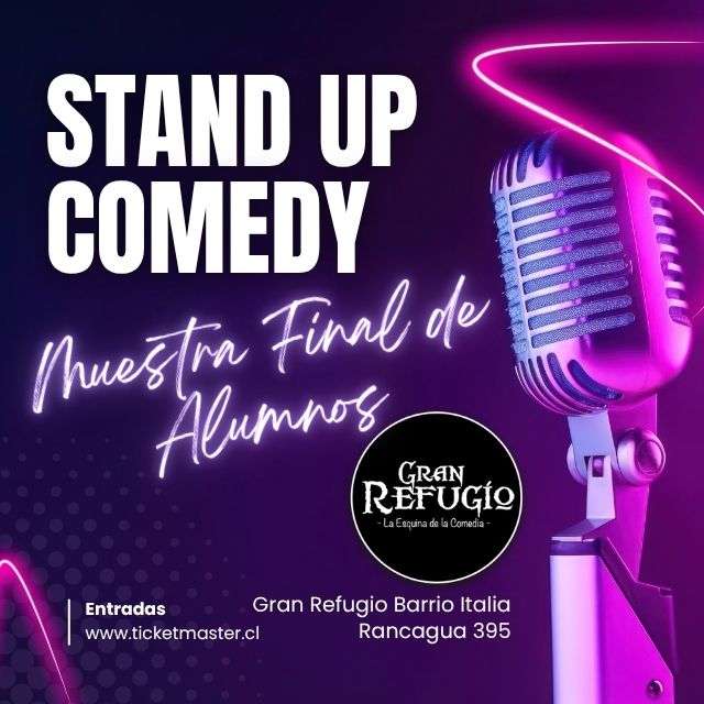 Muestra Final de Stand up Comedy en Gran Refugio Barrio Italia
