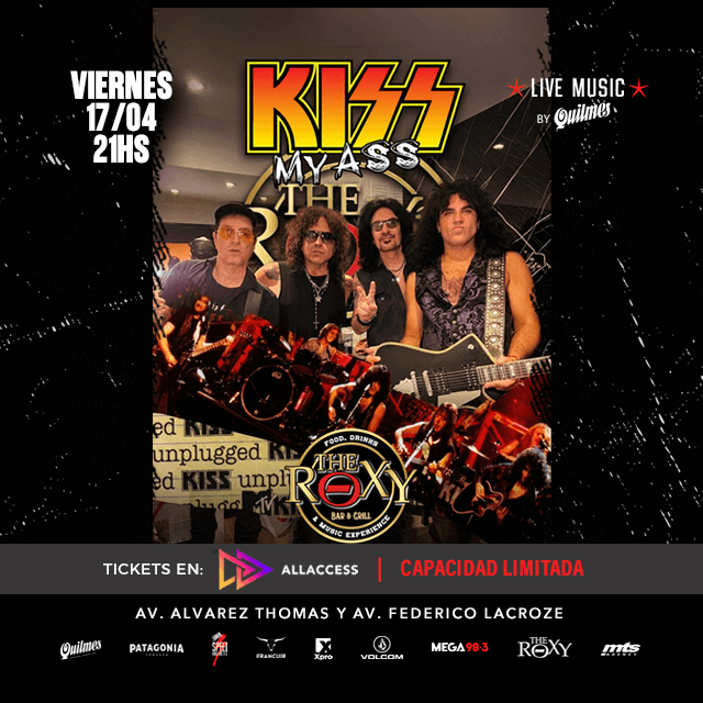 KISS MY ASS - UNPLUGGED en The Roxy Bar & Grill