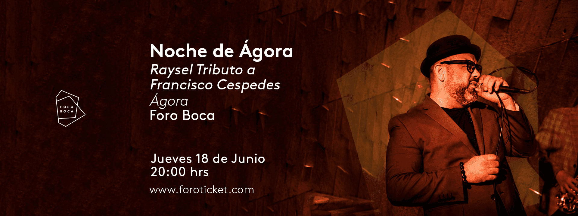 Noches de Ágora | Raysel Tributo a Francisco Cespedes