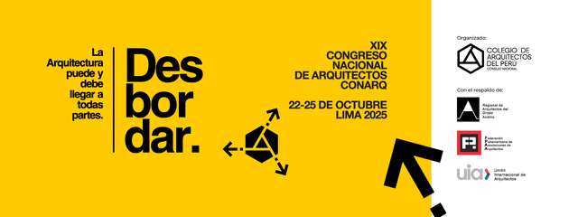XIX Congreso Nacional de Arquitectos - CONARQ | Lima 2025