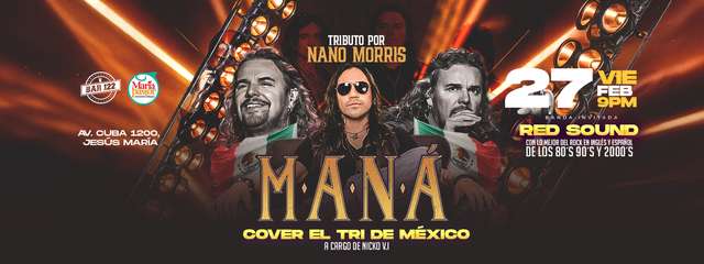 Tributo Maná - El Tri de México