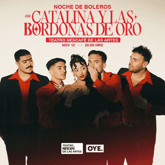 Noche De Boleros Con Catalina y Las Bordonas De Oro en Teatro NESCAFÉ de las Artes