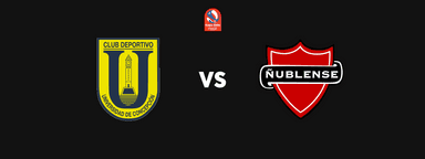 Universidad de Concepción vs Ñublense - Copa Chile