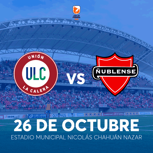 Union La Calera vs Ñublense - Liga Primera Itaú en Estadio Nicolas Chahuán - La Calera