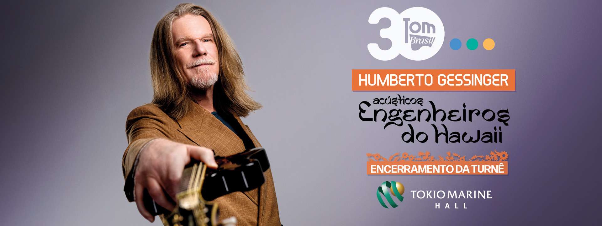 Humberto Gessinger - Tokio Marine Hall - 22/08/2026