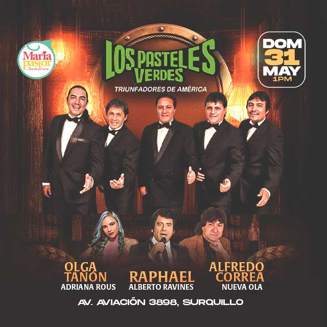 Los Pasteles Verdes - 31 De Mayo