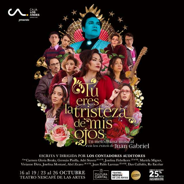 Tu Eres La Tristeza De Mis Ojos en Teatro NESCAFÉ de las Artes