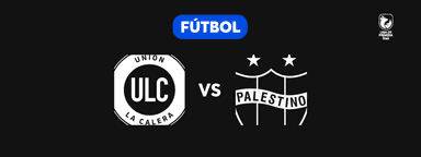 Union la Calera vs Palestino