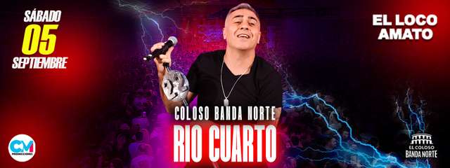 El Loco Amato - Rio Cuarto