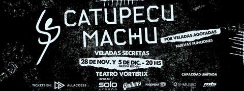CATUPECU MACHU "VELADAS SECRETAS"