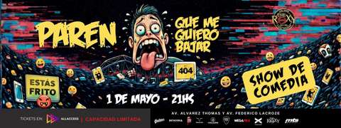 PAREN QUE ME QUIERO BAJAR