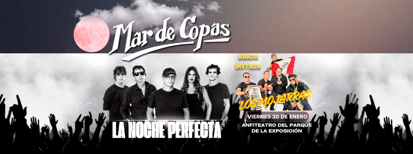 La Noche Perfecta  / Mar De Copas - Los Mojarras